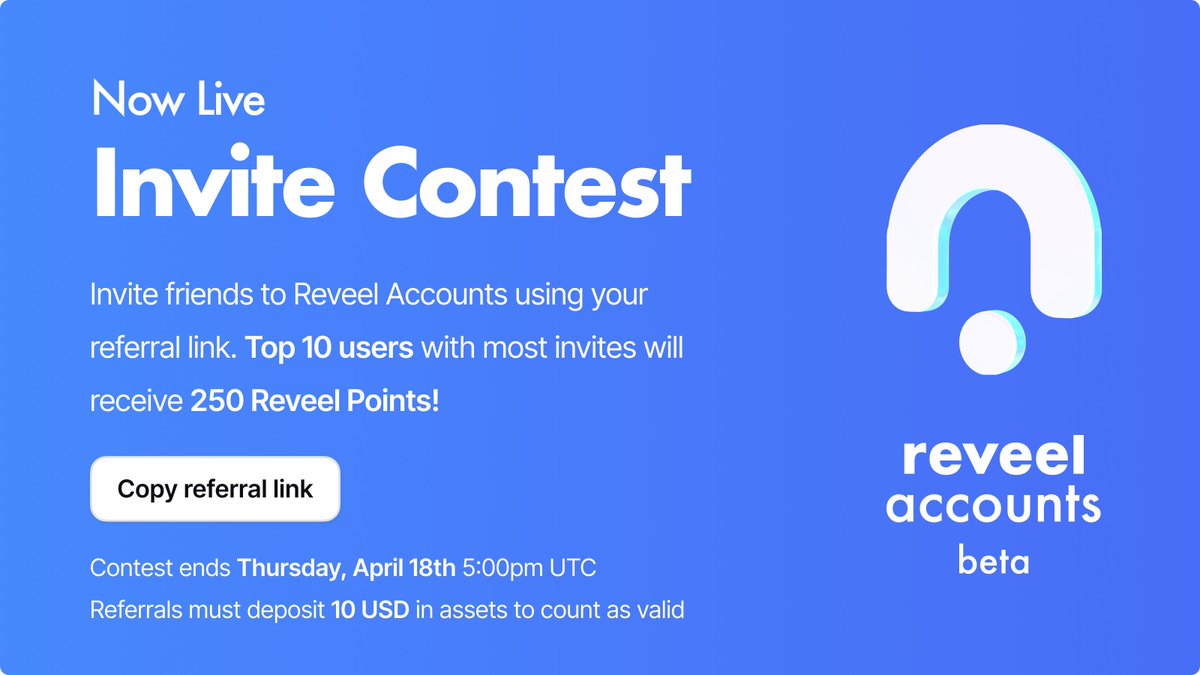 🎉 It's ON! Our Invite Contest is live at Reveel Accounts! 🚀 Invite friends via your referral link & you could be one of the TOP 10 winners and earn 250 Reveel Points! Check the Points page in-app or click here: my.r3vl.xyz