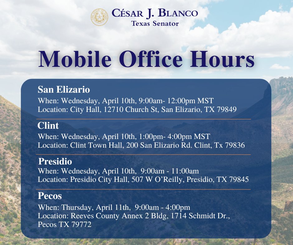 Today and tomorrow are the LAST Mobile Office Hours our office will be hosting this month. We will be stopping by #SanElizario, #Clint, #Presidio, & #Pecos. Take advantage and meet us for any questions or assistance you are looking for! Whether you need help with a state agency…