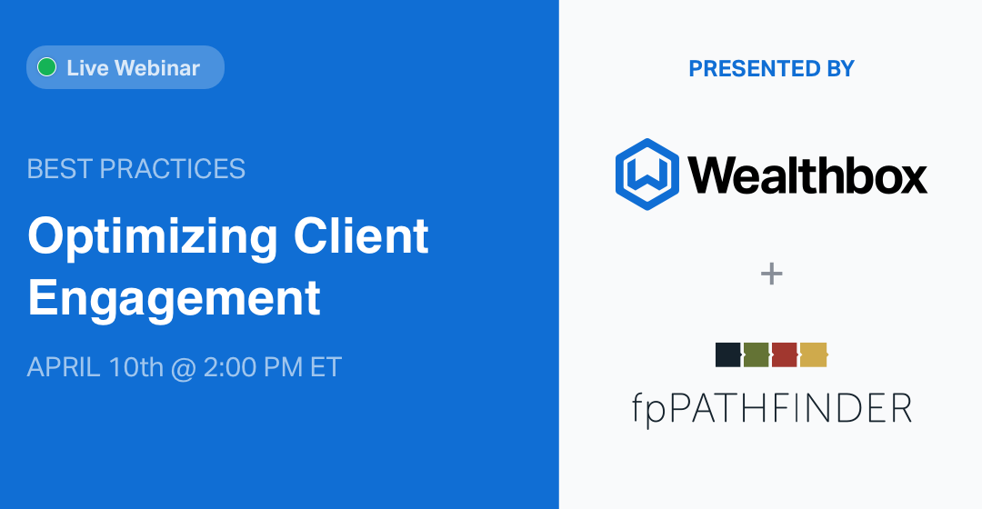 ⏳ Webinar today! Join @fpPathfinder and @Wealthbox for our presentation on optimizing client engagement at 2 PM ET. It's not too late to sign up 👉 tinyurl.com/mr2t8md8