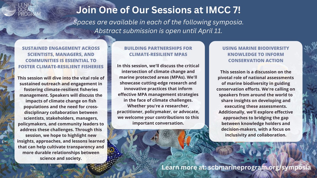 Only one more day to submit your abstract for an #IMCC7 symposia in Cape Town! We have sessions accepting abstracts on climate-resilient fisheries, MPAs, and marine biodiversity knowledge-informed action. Deadline: April 11! Learn more: scbmarineprogram.org/meetings-imcc7 #CallForAbstracts