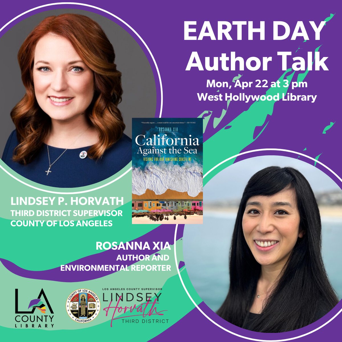 #AuthorTalk Join Board of Supervisors Chair @LindseyPHorvath for an engaging chat about the environment and California’s coastline with Rosanna Xia. This event will be held at West Hollywood Library. When: Mon, Apr 22, 3 pm RSVP: visit.lacountylibrary.org/event/10565489