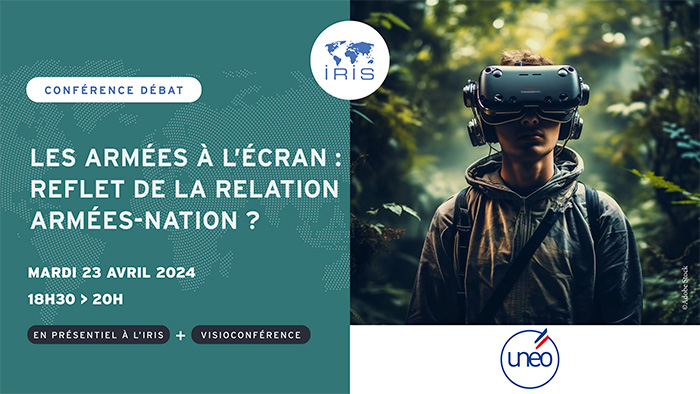 📢💬 Lundi 23 avril, 18h30-20h, l'IRIS et @mutuelleUneo vous invitent à une conférence : 🎬Les armées à l'écran : reflet de la relation armées-nation ? 📋INSCRIPTIONS : En présentiel à l'IRIS➡️ cutt.ly/Aw4mHYwG À distance sur Zoom➡️ cutt.ly/6w4mFUwU