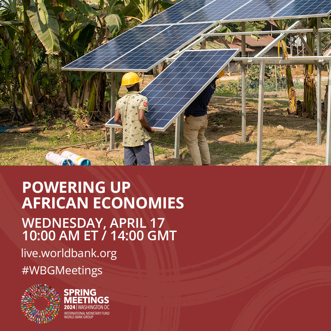 Affordable #EnergyAccess can transform economies and lift millions out of poverty in Africa.

Join us on April 17 for the  #PoweringAfrica event as we discuss financial and technical aspects with private sector partners. wrld.bg/JWzw50RbRq1

#WBGmeetings