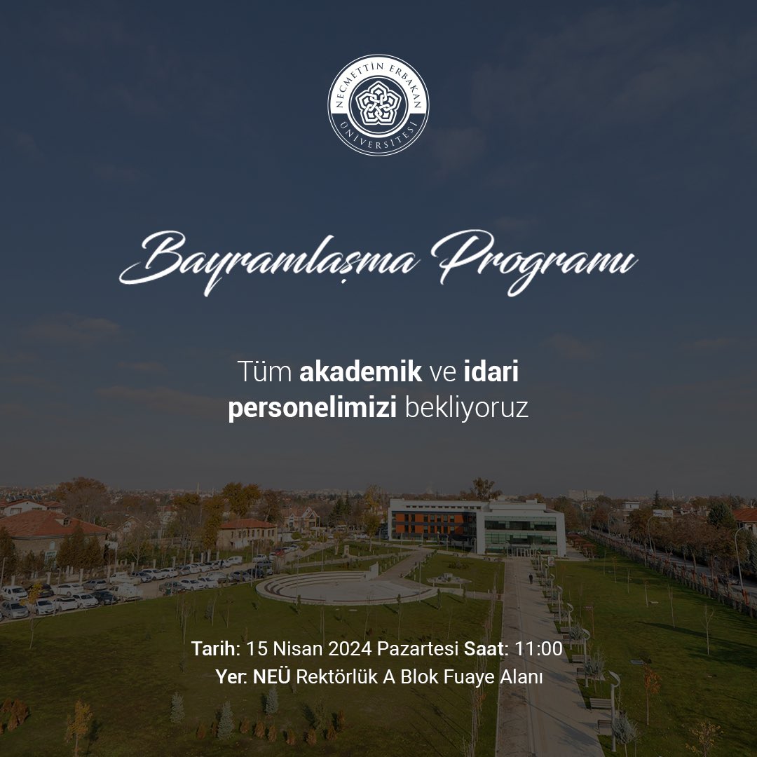 Tüm akademik ve idari personelimizi Geleneksel Ramazan Bayramı Bayramlaşma Programımıza 🤝 bekliyoruz. 🗓️ 15 Nisan 2024 Pazartesi ⏰ 11.00 📍 Rektörlük, A Blok Fuaye Alanı