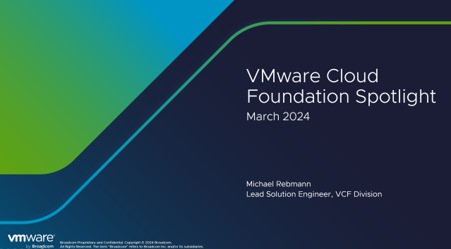 VMware Cloud Foundation Spotlight - March 2024 - cloud13.ch dy.si/RFxjhn2