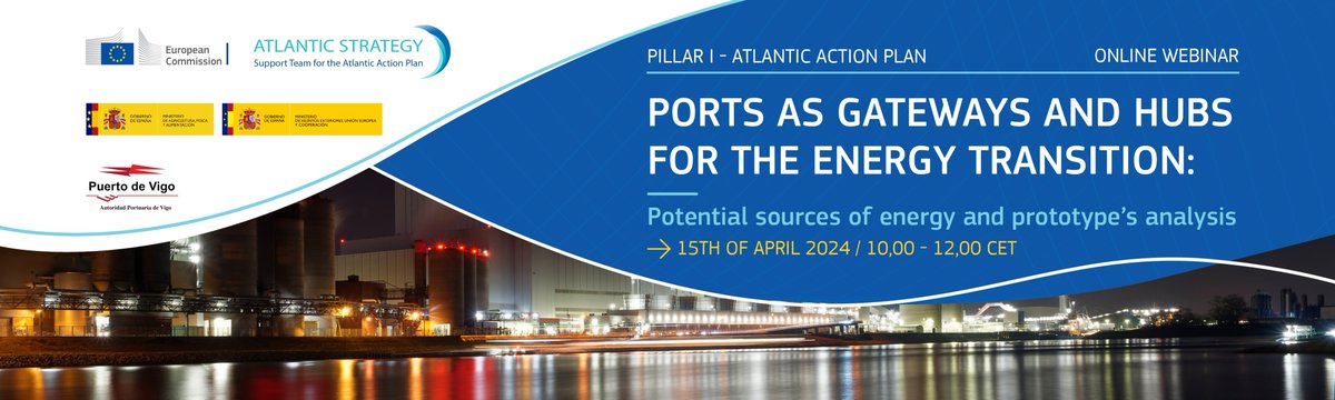 ¡Participa en nuestro seminario web del Pilar 1 del #AtlanticActionPlan sobre la transición energética en los puertos! Descubre fuentes de energía y análisis de prototipos🛳️🌊 
🗓️Fecha: 15 de abril, 10-12 CET
¡Regístrate ahora! 👇
ec.europa.eu/eusurvey/runne…
 #AtlanticStrategy