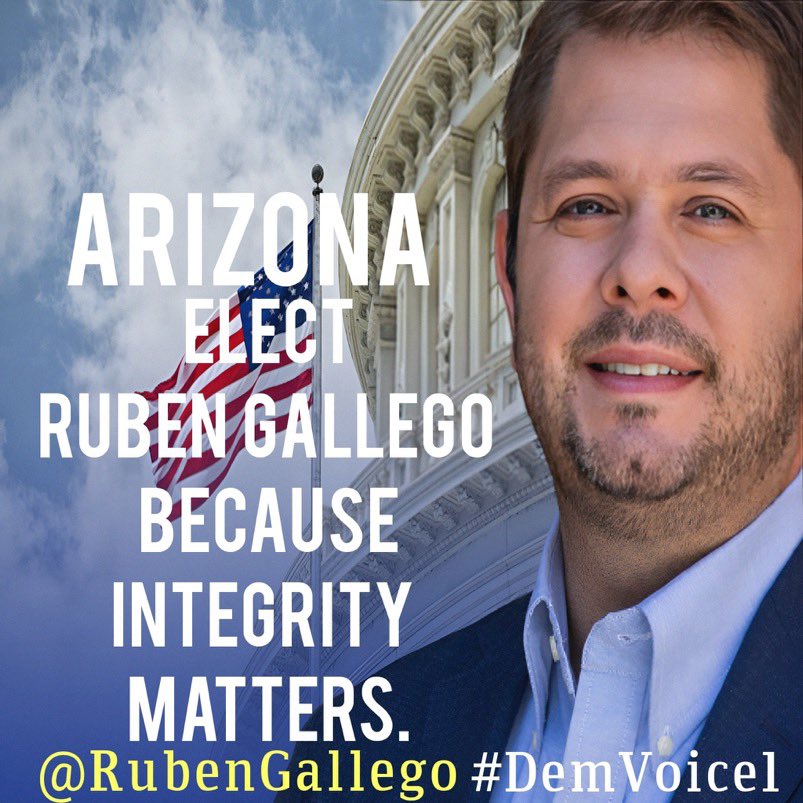 @ProudImages AZ deserves a SANE Senator. Vote for Ruben Gallego