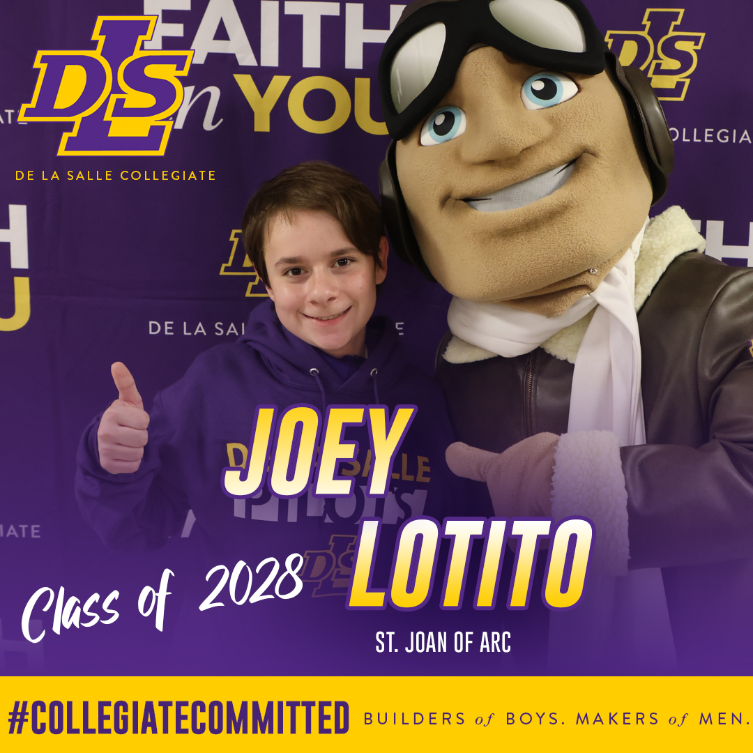 COLLEGIATE COMMITTED: We are excited to introduce Joey Lotito as the latest member of the Class of 2028 to be #CollegiateCommitted. He comes to us from St Joan of Arc School. Welcome, Joey! #PilotPride #classof2028 #LasallianEducation