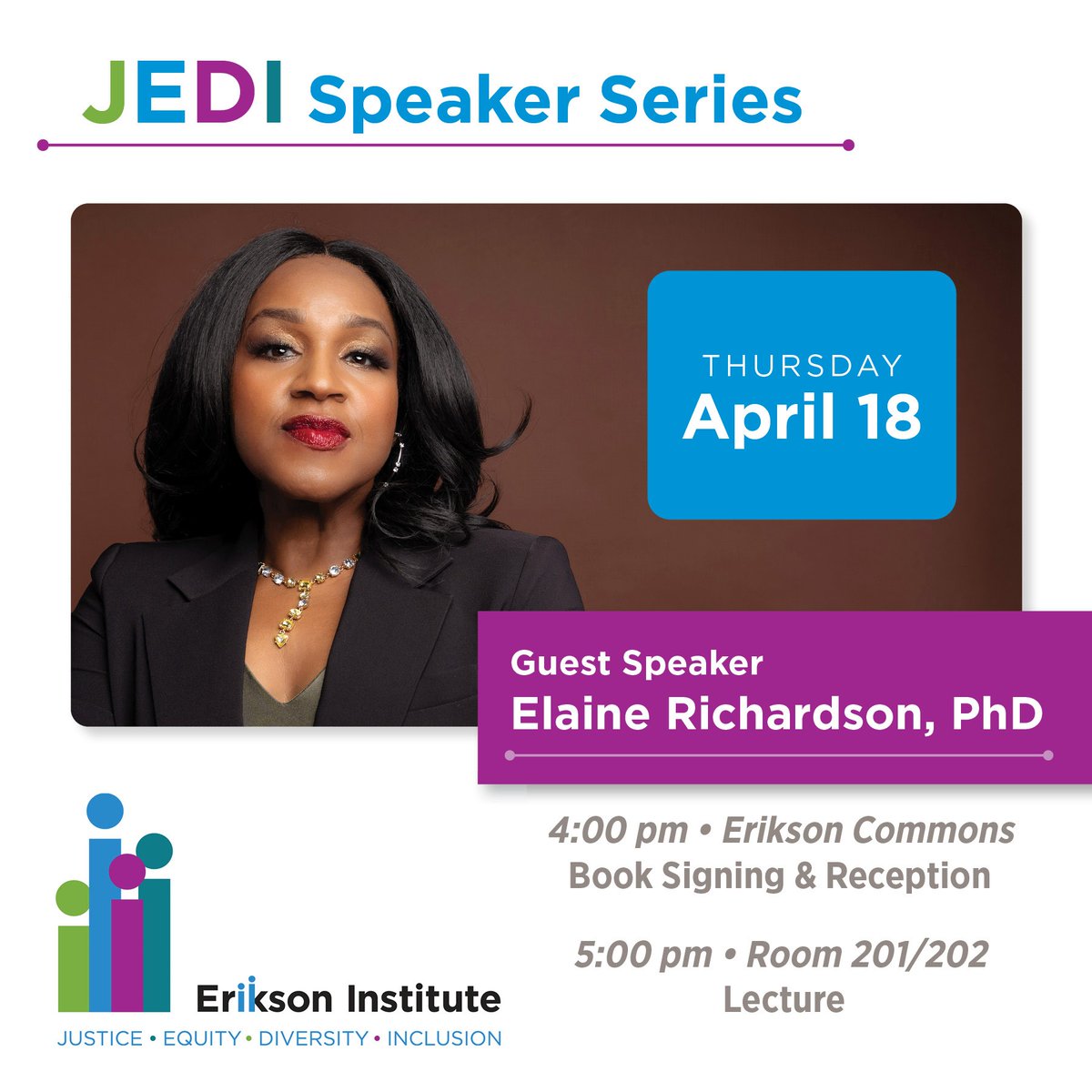 Erikson's Office of Justice, Equity, Diversity and Inclusion (JEDI) invites you to join us on Thursday, April 18 for a lecture and book signing with scholar and author, Dr. Elaine Richardson. This event is in-person and RSVP only. Seats are limited. RSVP: bit.ly/3VN6HsQ