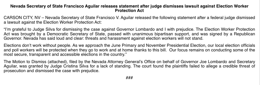 Lawsuit seeking to invalidate new state law that protects election workers from harassment or intimidation dismissed with prejudice after two (2) complaints. Judge cites speculative claims of harm and lack of standing. SecState @CiscoAguilar reacts: