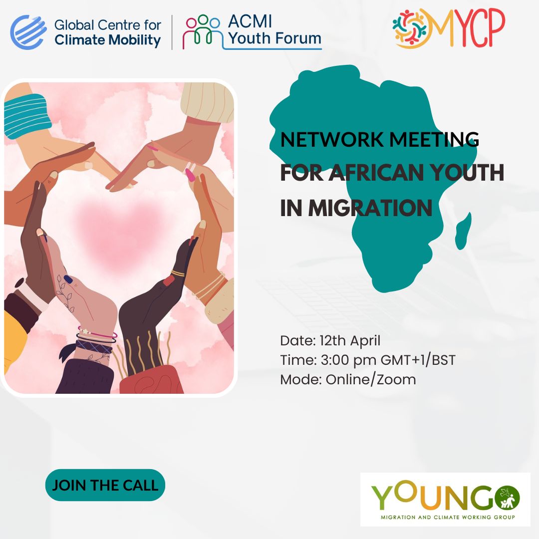 The @ACMI_Africa Youth Forum is delighted to co-organize this online networking meeting for African youth in migration, with @MYCPofficial, @youngo_unfccc Migration Working Group & KDMECC Youth Forum. 🗓️ April 12 🕒 3PM BST Register: us06web.zoom.us/meeting/regist…