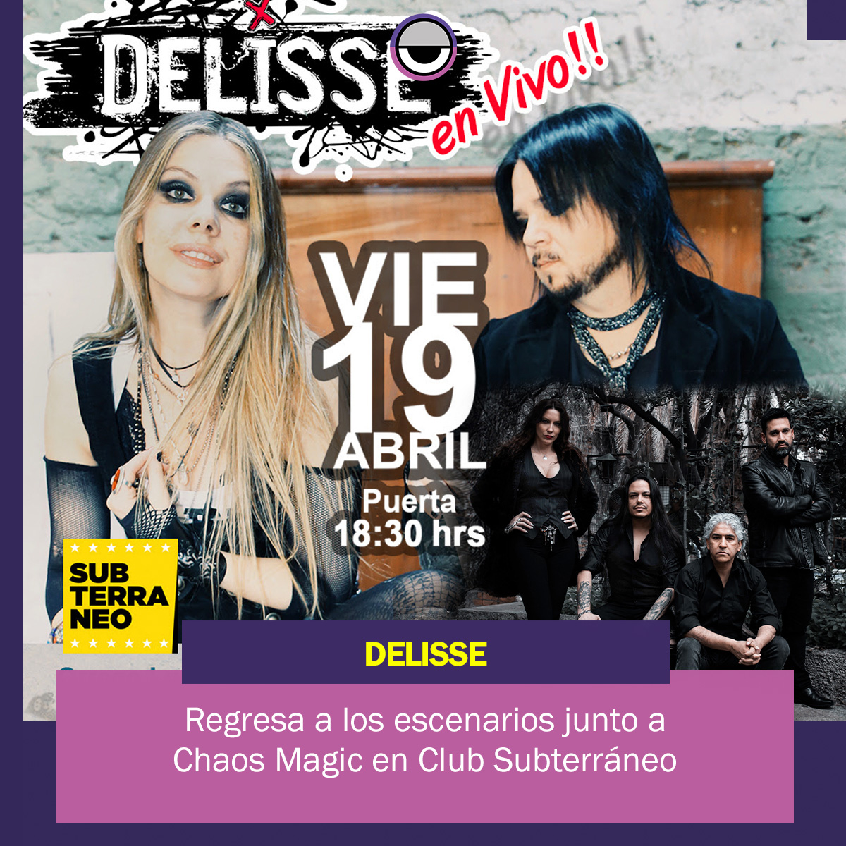 Delisse (<a href="/delissemusic/">DELISSE</a>) regresa a los escenarios este 19 de abril, junto a Chaos Magic (@caterina_nix_chaos_magic ), liderada por Caterina Nix, en el Club Subterráneo de Santiago.

Leer artículo: freakopolis.cl/delisse-anunci…