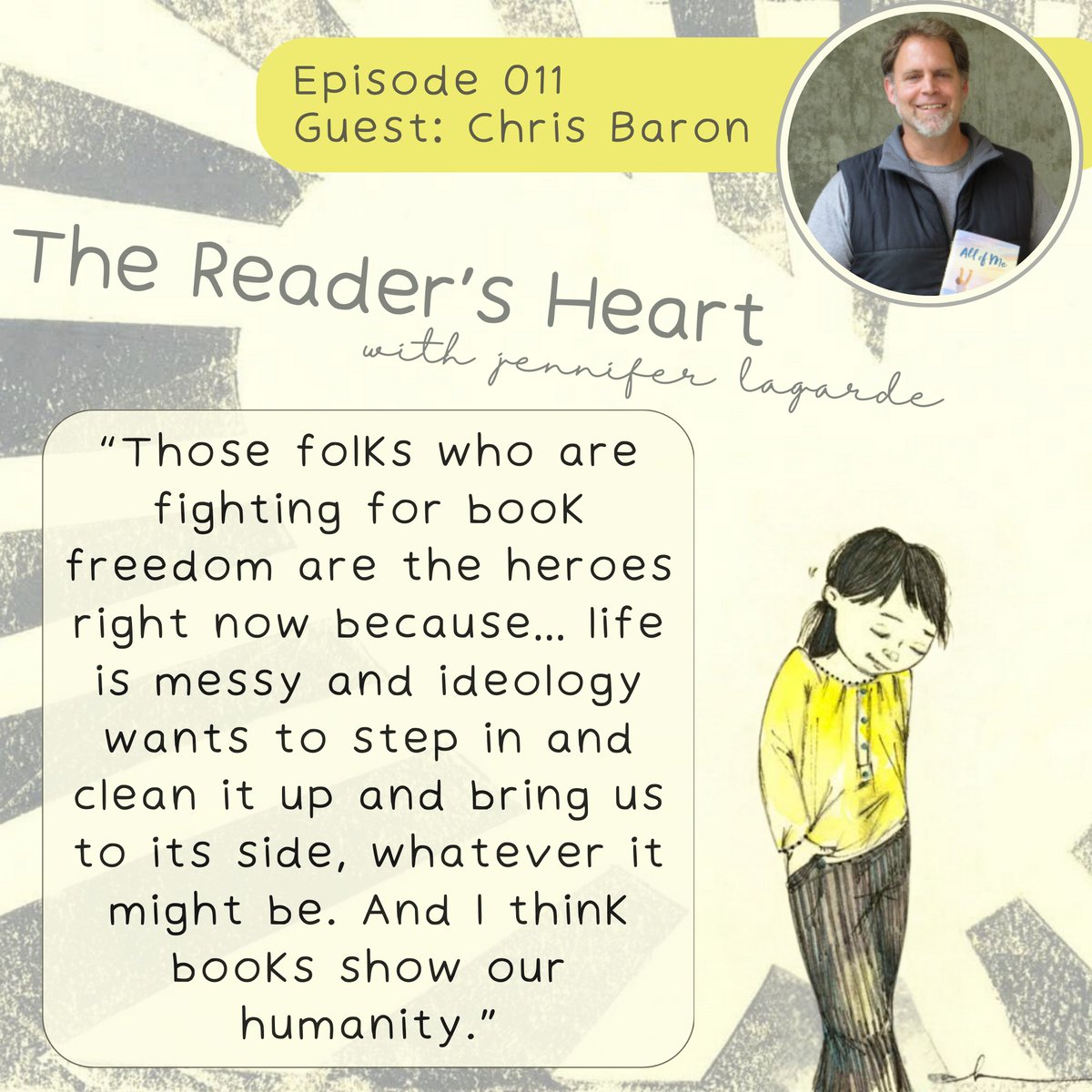 I keep thinking about this part of my conversation w/@baronchrisbaron on this week's episode of #TheReadersHeart. Books DO show us our humanity and I'm so grateful to those who fight for readers. Listen wherever you find podcasts. 💛💛💛librarygirl.net/post/the-reade…