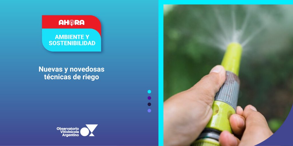 🔴 AHORA⎥ AMBIENTE Y SOSTENIBILIDAD
NUEVAS Y NOVEDOSAS TÉCNICAS DE RIEGO
observatoriova.com/ahora/nuevas-y…
Conocé todas nuestras alertas en 👉🏼 observatoriova.com/ahora/
#AhoraOVA #AmbienteySostenibilidad #TécnicasDeRiego