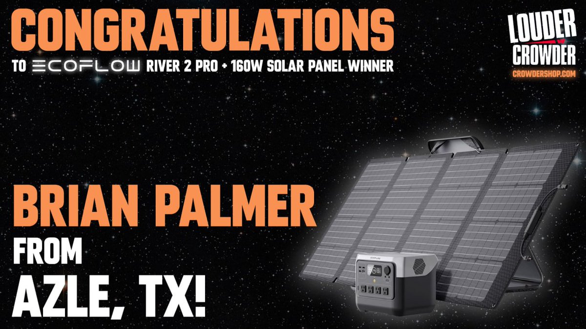Congratulations to Ecoflow Solar Panel winner Brian Palmer from Azle, Texas!

Follow us here and @scrowder to stay up to date for giveaways and more!

Get your merch now at CrowderShop.com