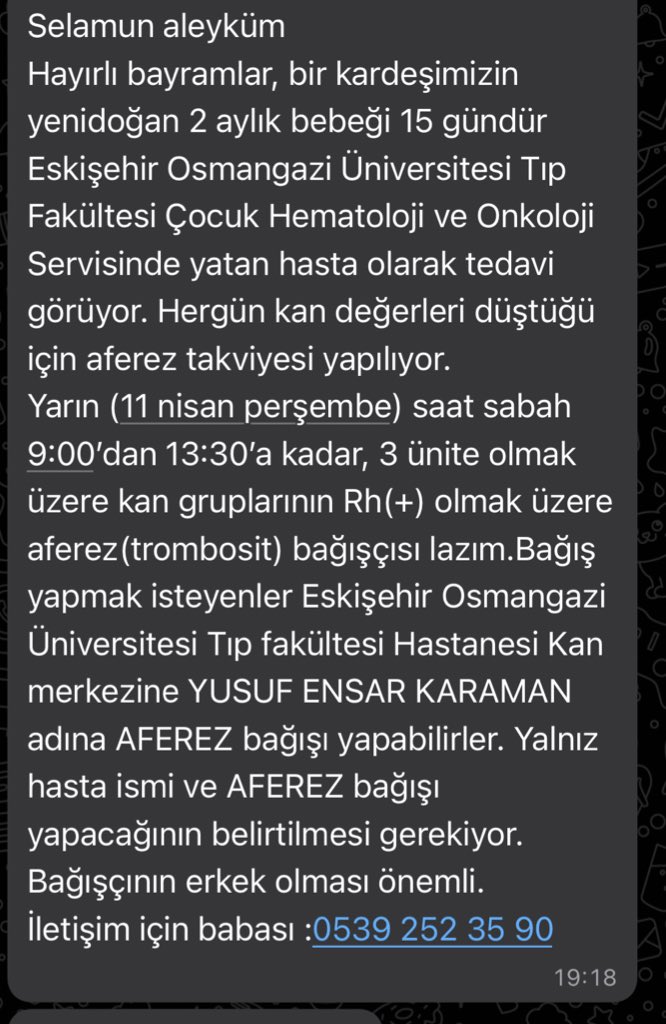 Herkese hayırlı bayramlar, özellikle Eskişehir’deki arkadaşlar eğer bağış yapma şansınız varsa çok sevdiğim bir abimin yeğeni, acil trombosit ihtiyacı var. Yayarsanız sevinirim.