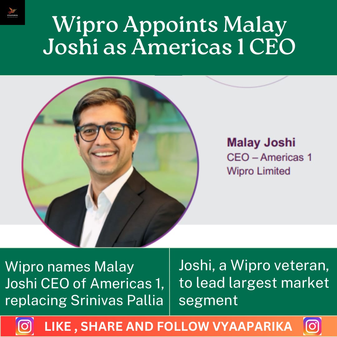 vyaaparikaa's tweet photo. "Wipro appoints Malay Joshi as CEO of Americas 1, leading its largest market segment. #Wipro #CEO #BusinessNews #TechLeadership #CorporateUpdates" https://t.co/KmdqDqsd0P