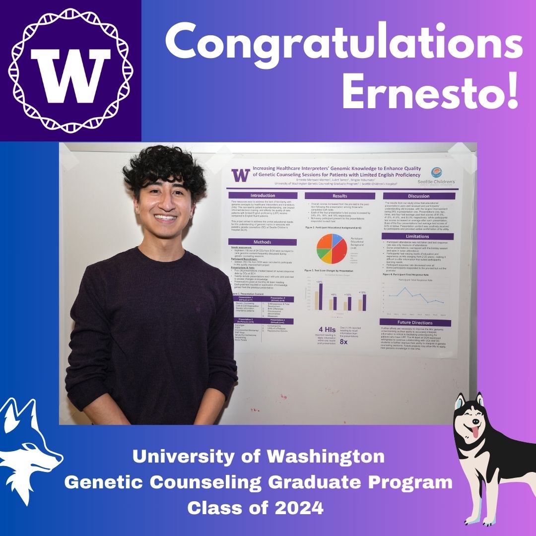 CONGRATS to Ernesto Marquez Montes (he/him), UW GCGP Class of 2024, who completed his capstone project on “Increasing Healthcare Interpreters' Genomic Knowledge to Enhance Quality of Genetic Counseling Sessions for Patients with Limited English Proficiency.” Bravo, Ernesto! 👏🧬