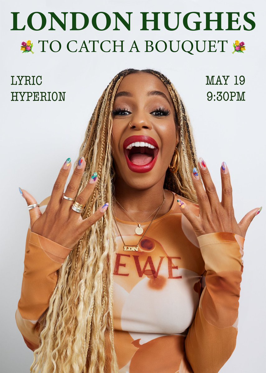 Everyone’s been asking me for a new comedy special! Here it is babes! Come and see a live preview of 💐TO CATCH A BOUQUET 💐 before it hits TV screens! Los Angeles. May 19th. 👇🏾 eventbrite.com/e/london-hughe… Please say yes. 💍🥹💕