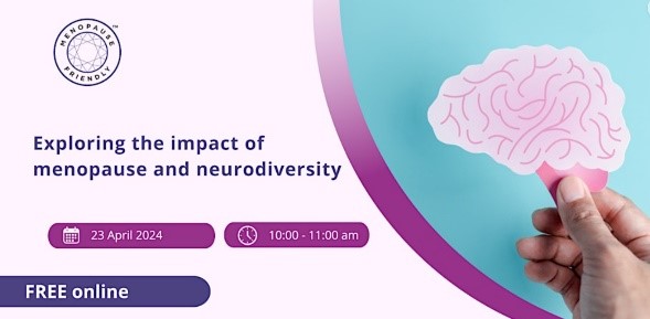 .@T4W_Henpicked: Menopause in the Workplace are running a webinar on Menopause and Neurodiversity. 23 April, 10am-11am. Understand this vital area of research. Open to healthcare and HR colleagues, employers and neurodiversity advocates. eventbrite.co.uk/e/exploring-th…