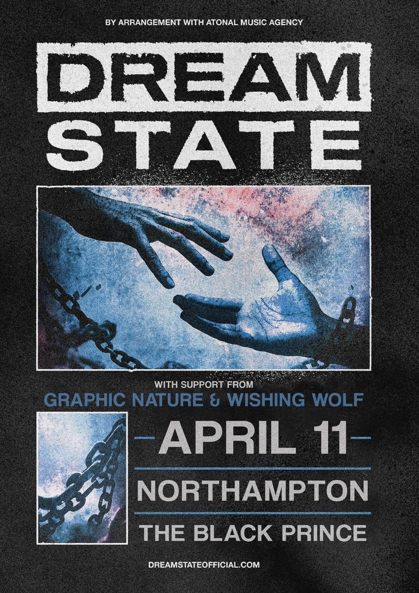 Thursday night: @DreamStateUK supported by @GRAPHICNATURE__ and @wishingwolfuk Doors 7.30pm. Remaining t!cket5 available from ticket247.co.uk/Event/227693