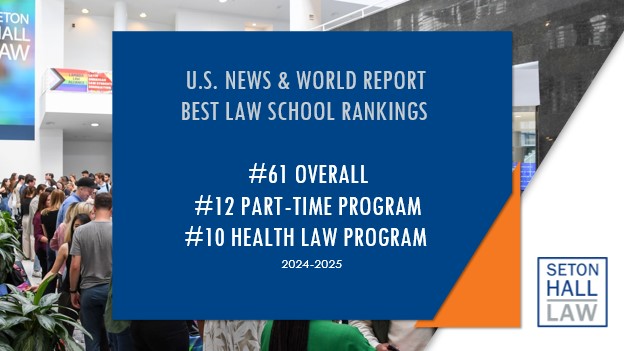 U.S. News and World Report has ranked Seton Hall Law School #61 in the Best Law School ranking for 2024-25! Seton Hall’s innovative weekend program was ranked 12th best among part-time programs, and our Health Law specialty was ranked #10 nationally. hubs.li/Q02sqLCj0