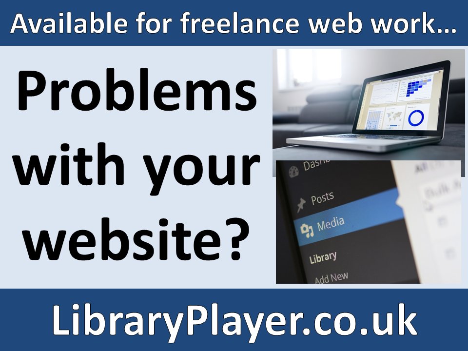 Problems with your website? Something not working as it should?

I'm available to fix problems with your website, resolve anything that's not working, one-off work, etc.

To discuss further send me an e-mail at: simon@libraryplayer.co.uk

#bizitalk #smartnetworking #uksopro