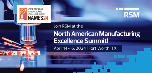 Meet the #RSM team at the #NAMES24 networking coffee break in Fort Worth, Texas next week! Stop by for a cup of coffee and learn more about how we help lead our #manufacturing clients through ERP implementation and optimization. rsm.buzz/4aPNrze