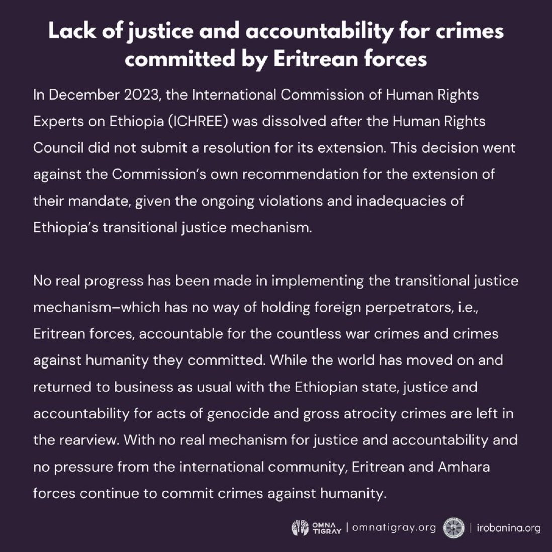 In Dec 2023, @UN_HRC's #ICHREE was dissolved. Since then, significant progress hasn't been made in implementing Ethiopia's transitional justice mechanism–which has no way of holding Eritrean forces accountable for countless war crimes and crimes against humanity. #Justice4Tigray