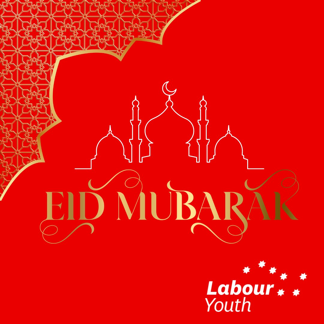 Eid Mubarak to all those who celebrate from us in Labour Youth.