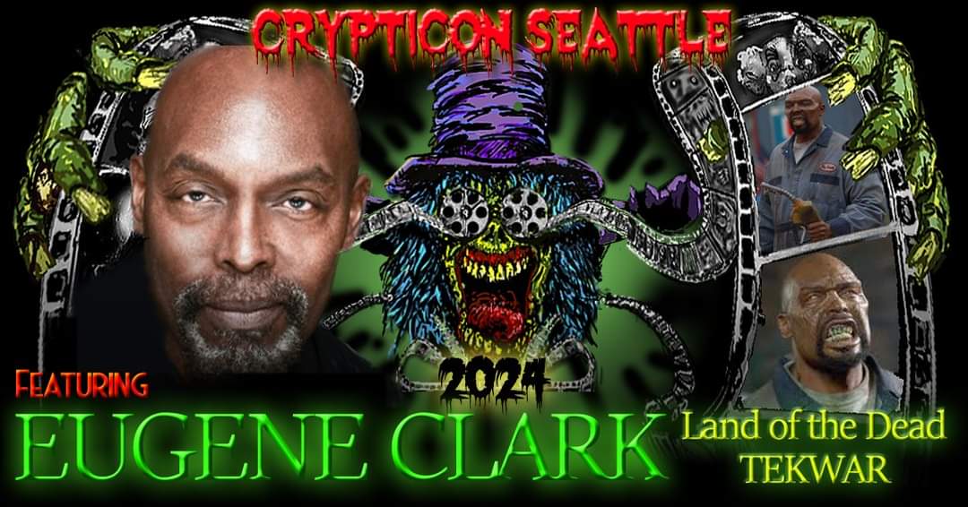 Crypticon Seattle is delighted to welcome 'Big Daddy' himself, Eugene Clark to the convention this May!!! Clark brings a career in theatre, television and film. Check Out his Website and Follow on Instagram! eugeneaclark.com instagram.com/eugeneaclark20…