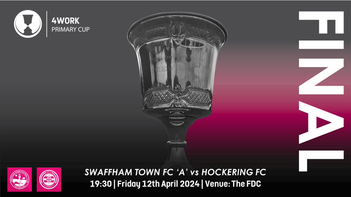 The third Norfolk County Cup final this season is the @4Work15 #PrimaryCup Final. The final will be contested between @Swaffham_TownFC ‘A’ and @FCHockering on Friday 12 April with a 7:30pm kick off. #NorfolkFootball ⚽🏆 Read a match preview 👇 norfolkfa.com/news/2024/apr/…