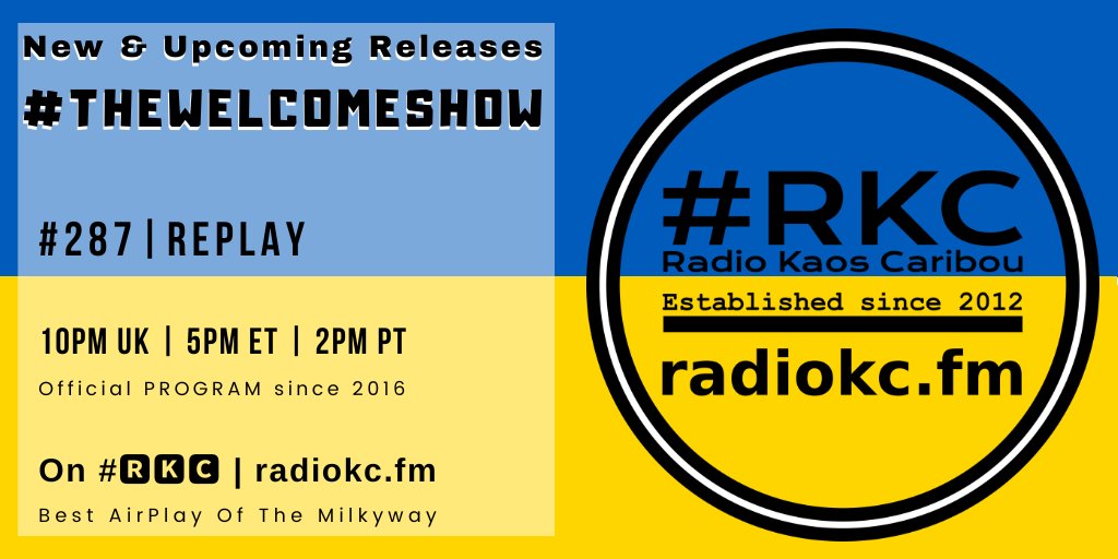 TODAY 🕙10PM UK⚪5PM ET⚪2PM PT #TheWelcomeShow #287 #REPLAY 🆕& Upcoming Releases ⬇️Details⬇️ 🌐 fb.com/RadioKC/posts/… 📻 #🆁🅺🅲 featuring The Lets │ Cadet Carter │ @workintvband │ The Gin Palace │ First Reserve │ @SoundSwansea │ @ianrolandmusic │ .../...