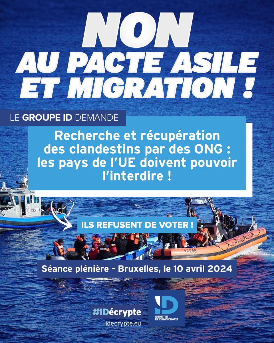 🔴 « Recherche et récupération des clandestins par des ONG : les pays de l'UE doivent pouvoir l'interdire. » 🇫🇷 La Délégation française du Groupe ID le proposait, les technocrates l'ont refusé ! #EPlenary