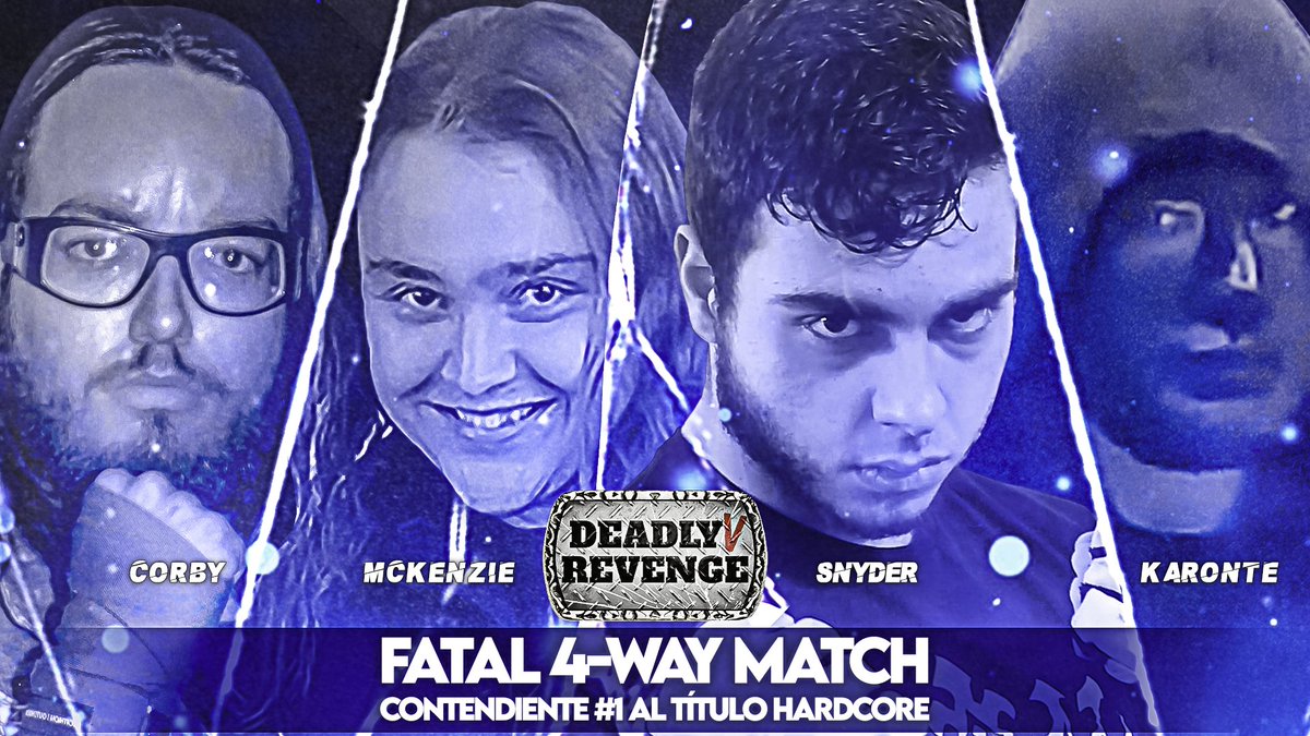 Snyder y Karonte tendrán un gran debut.
Se enfrentarán en una Fatal 4 Way dónde el ganador será el aspirante número 1 al título Hardcore 

Corby vs. MCKENZIE vs. SNYDER vs. KARONTE 
FATAL 4 WAY POR SER ASPIRANTE AL TÍTULO HARDCORE