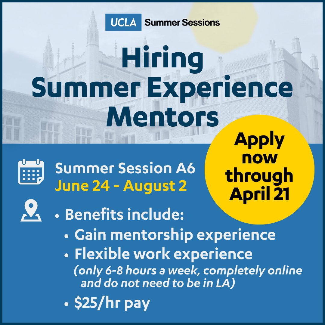 Are you a UCLA student enrolled in a Summer Sessions A6 program looking for mentorship experience? Apply to be a BASE Mentor! Flexible online work hours and a competitive pay rate make this a perfect summer work opportunity. Apply by April 21! bit.ly/uclasummer-sem