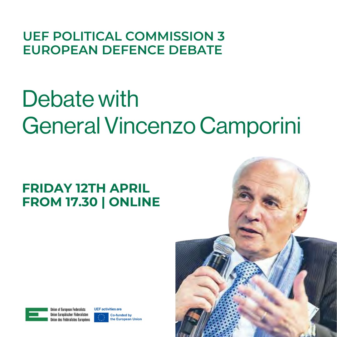 The Political Commission 3 of the UEF Federal Committee has organized a online debate about the european #defence and its institutional problem with the former General Vincenzo #Camporini. More info and register here: federalists.eu/event/pc3-deba…