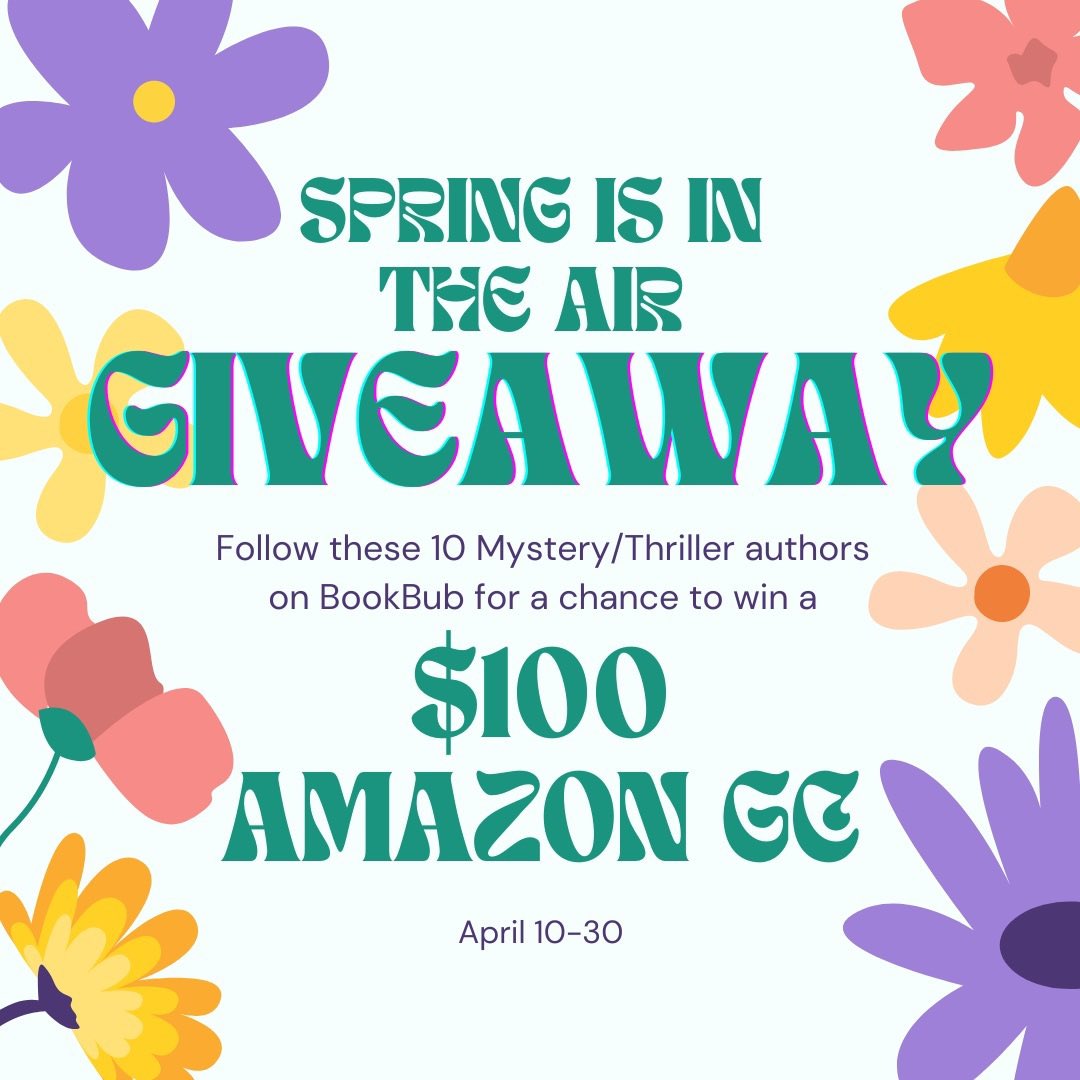🌻 It’s Springtime!🌻Spring Is in the Air! 🌻 Spring Is in the Air Giveaway  Runs 10/4/24 to 30/4/24 Follow 10 authors on Bookbub for your chance to win a $100 Amazon GC prize. This is the link to enter the giveaway:  rafflecopter.com/rafl/display/7…? #Giveaway #Bookbub #AmazonGCPrize