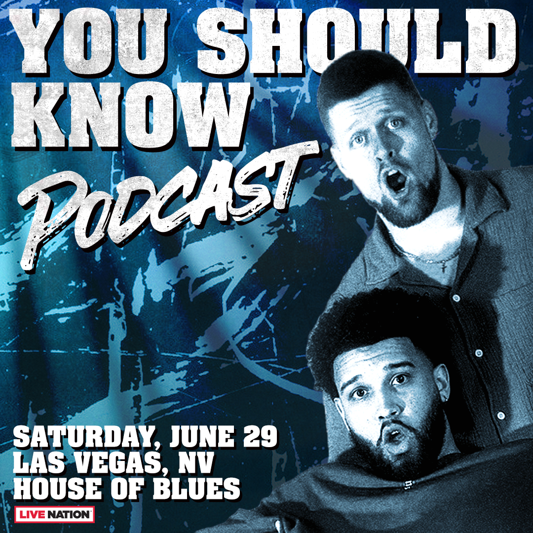 Just Announced 🚨 The hilarious and viral You Should Know podcast is headed to our House on 6.29 😆 Pre Sale starts 4/11 @ 10 AM Use Code: 😅 Tickets On Sale This Friday @ 10 AM Get Tickets 🎫 livemu.sc/440d524