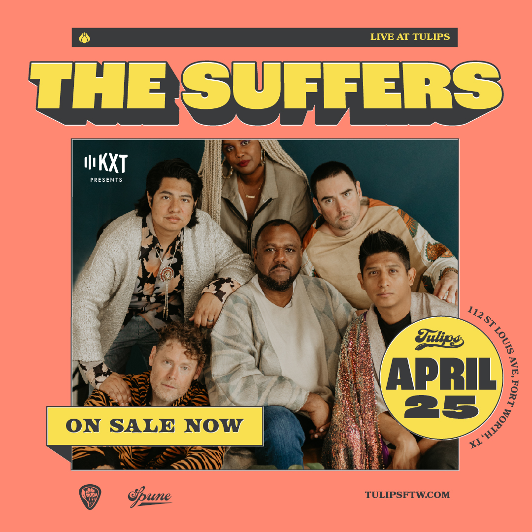 💫 THUR, APRIL 25TH! 🩵 KXT Presents: The Suffers w/ Midnight Thirty & Jess Garland at Tulips on April 25th! 🎟️ Tickets: l8r.it/aUSu