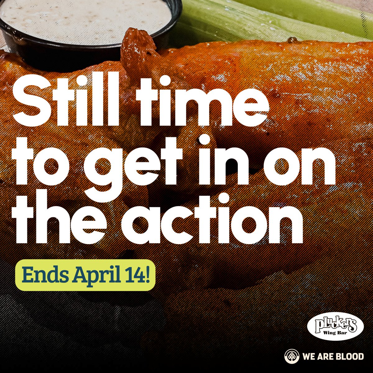 Countdown to wing time! 🍗 Donate blood or platelets with We Are Blood by April 14, and we'll thank you with five FREE wings from @Pluckers. Good deeds deserve great rewards! Book your appointment now at weareblood.org/donor.
