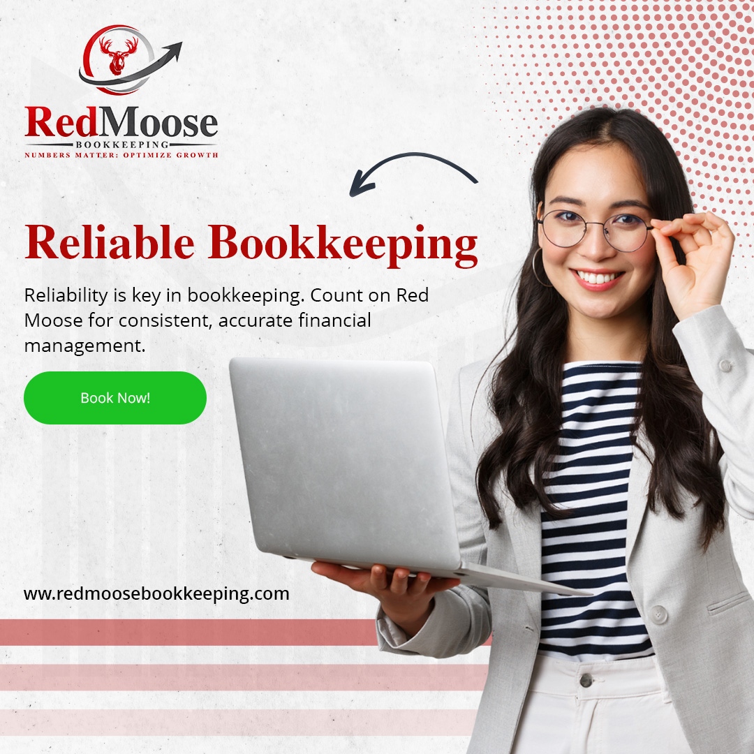 Take control of your finances with the reliable power of Red Moose Bookkeeping! Our team ensures accuracy and consistency, giving you peace of mind. Visit us at redmoosebookkeeping.com or call (877) 875-6963. 

#ReliableBookkeeping #FinancialStability #AccuracyMatters #RedMoos...