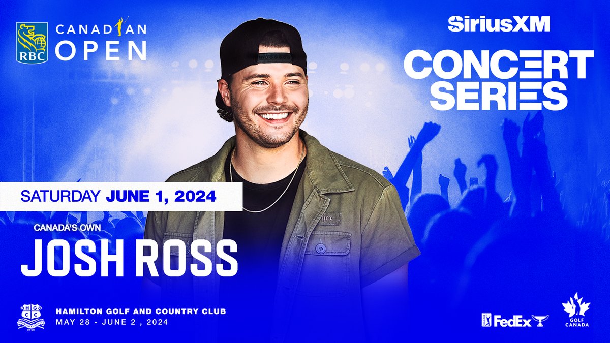 🎶 This just in! 🎶 Canada’s-own @musicjoshross will headline the @siriusxmcanada Concert Series on Saturday, June 1st at the RBC Canadian Open! Get your tickets now! 👉 bit.ly/4cOQQA5