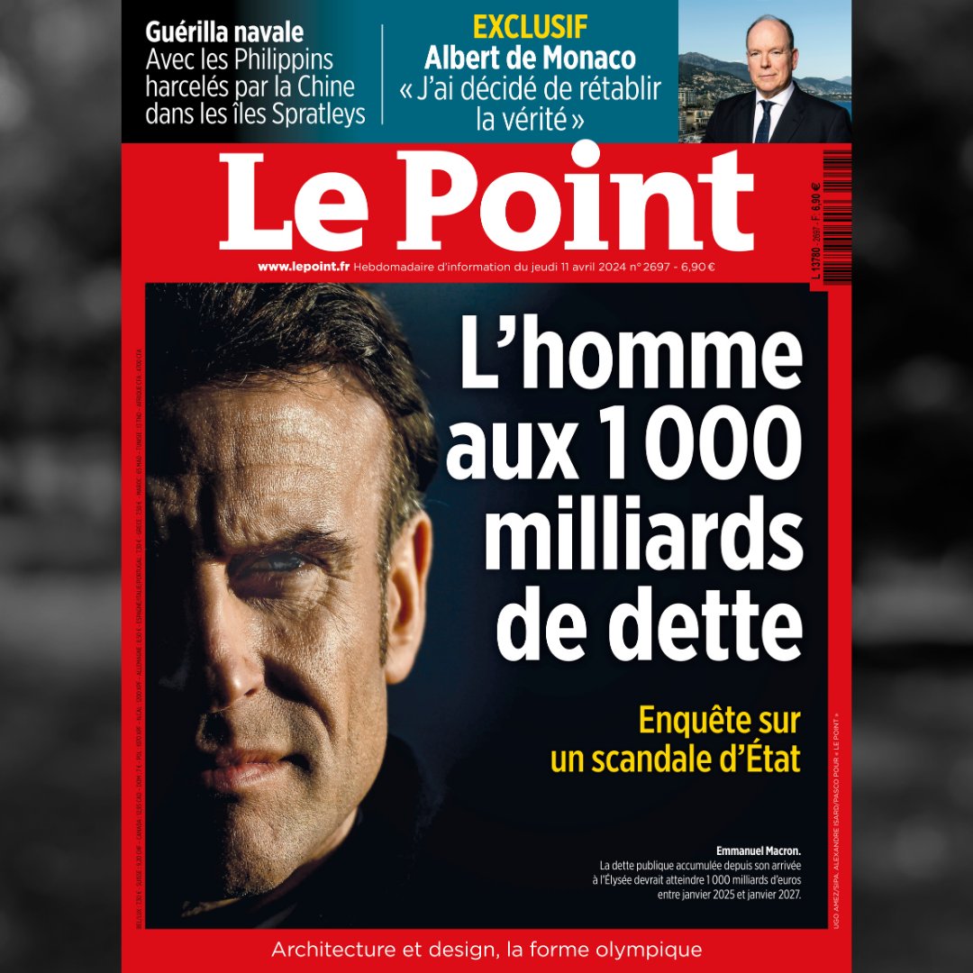 📍 À la une cette semaine : ☞ Enquête : Macron, l'homme au 1 000 milliards de dette ☞ Albert de Monaco « J'ai décidé de rétablir la vérité » ☞ Guérilla Navale : Avec les Philippins harcelés par le Chine 🗞️ En kiosque & en numérique bit.ly/49wfTVu