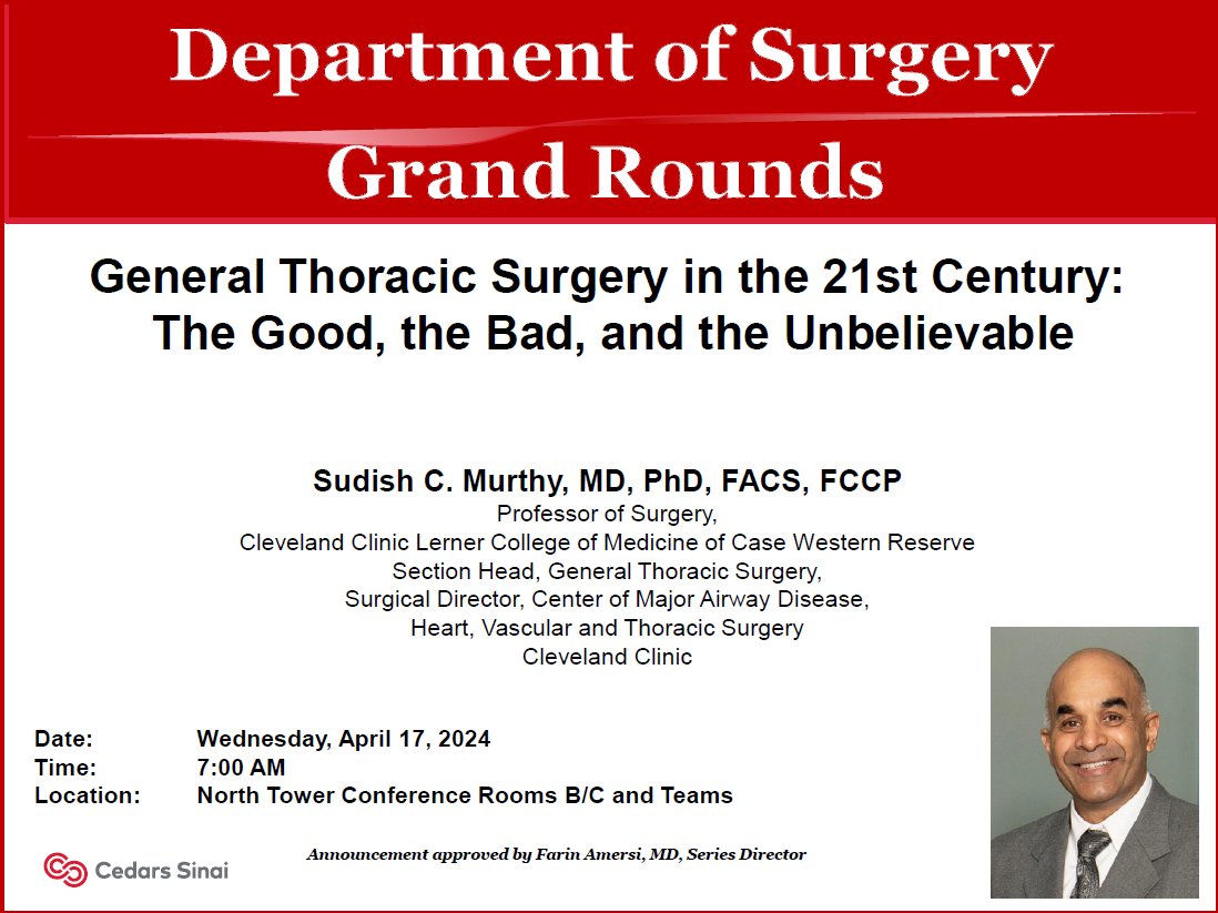 Join us next, Wednesday, April 17th at 7:00AM for our #Surgery #GrandRounds with Dr. Sudish Murthy from @ClevelandClinic! 🏢In-Person: NT B/C ➡️Virtual Meeting Link: microsoft.com/microsoft-team… 👉Meeting ID: 275 233 279 847 👉Passcode: GVnaJH