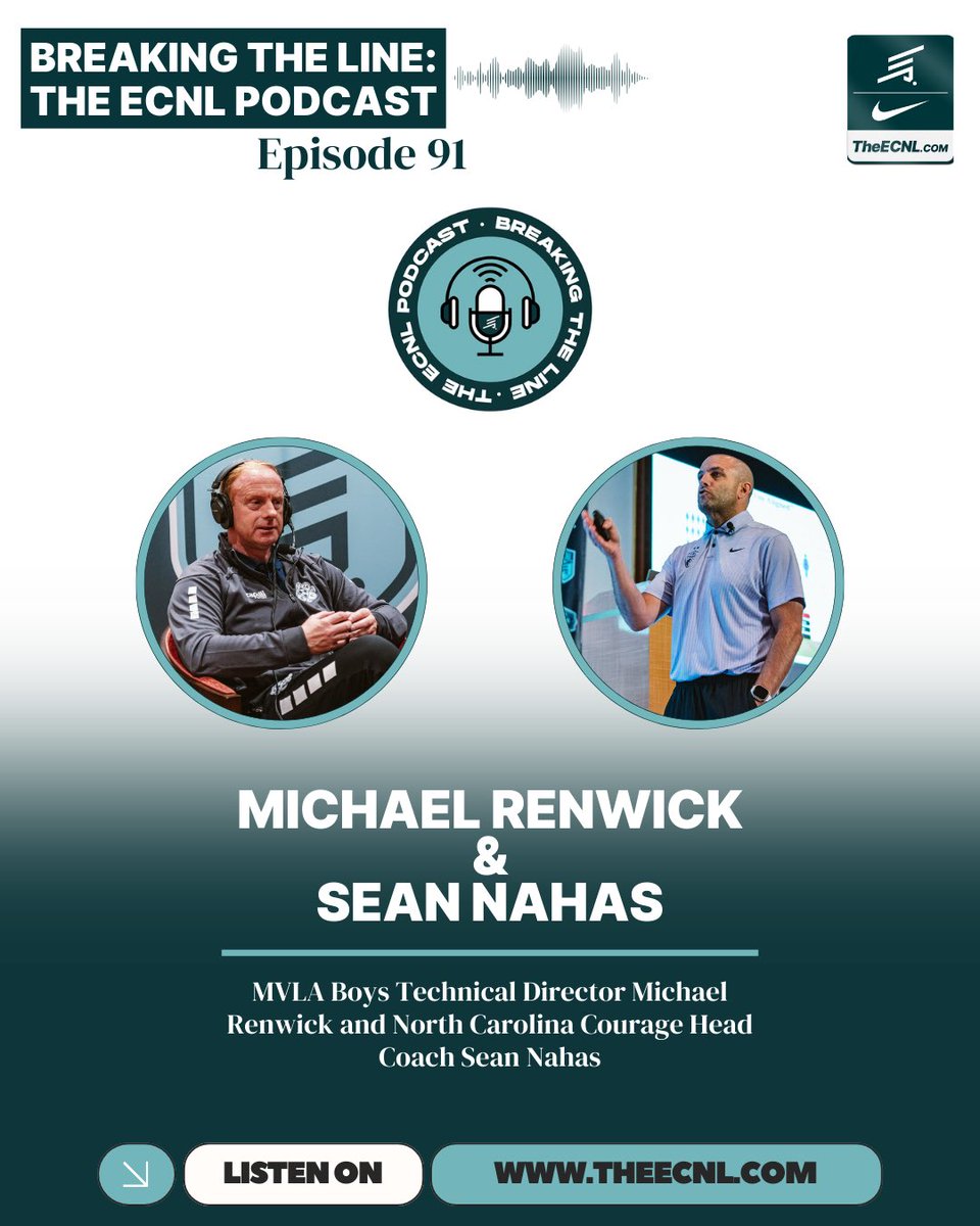 🎙️ Episode 91: Breaking the Line (feat: Pat McStay, Michael Renwick and Sean Nahas) Live Now! ecnl.info/BTL-ECNLPodcast