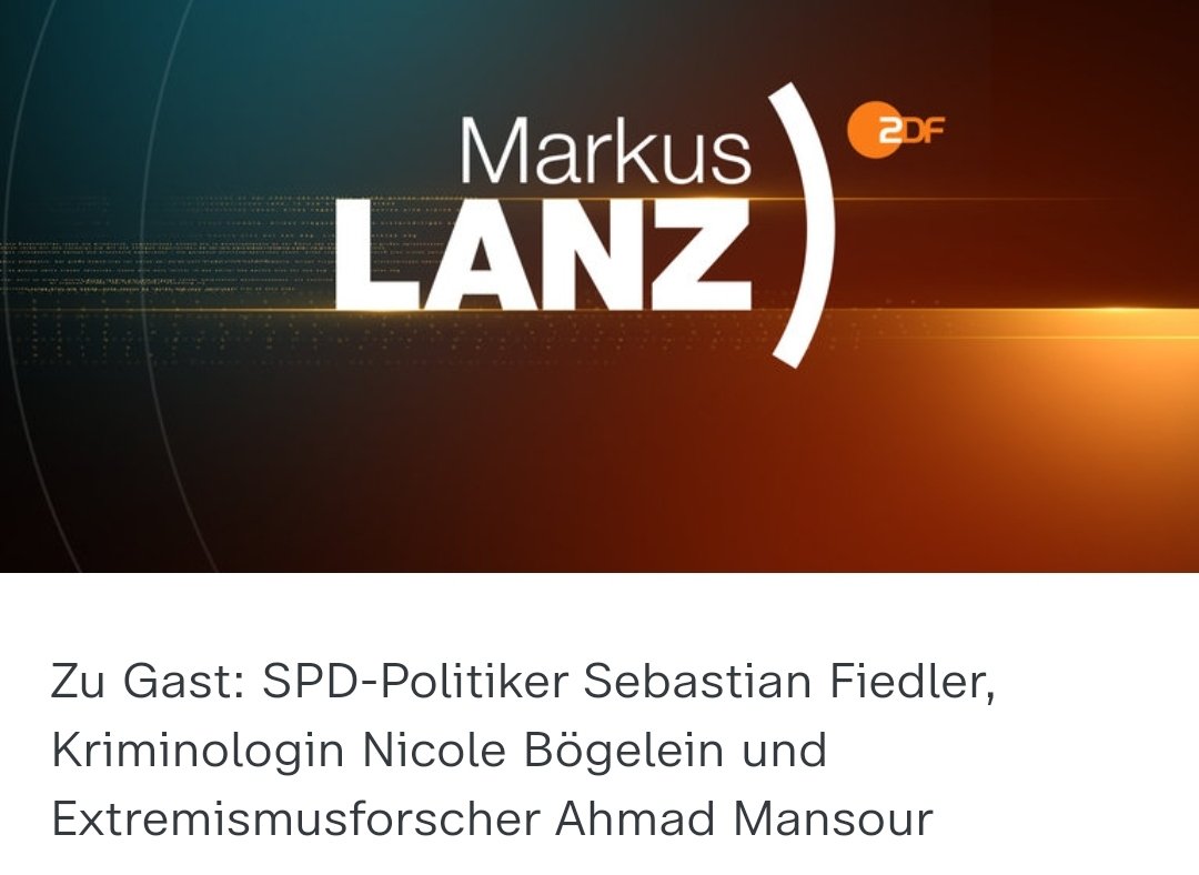 📺00:00 Uhr: Markus #lanz Mit diesen Gästen: Nicole Bögelein, @fiedelseb und @AhmadMansour__