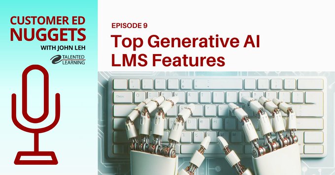 Customer Ed Nuggets podcast continues! Today we look at a crazy-hot topic🔥generative AI. Specifically, what #GenAI #LMS features are making the biggest impact on customer education? Tune in as I talk with @NetExamLMS CTO Himansu Karunadasa▶️talentedlearning.com/top-gen-ai-lms… #content #cx