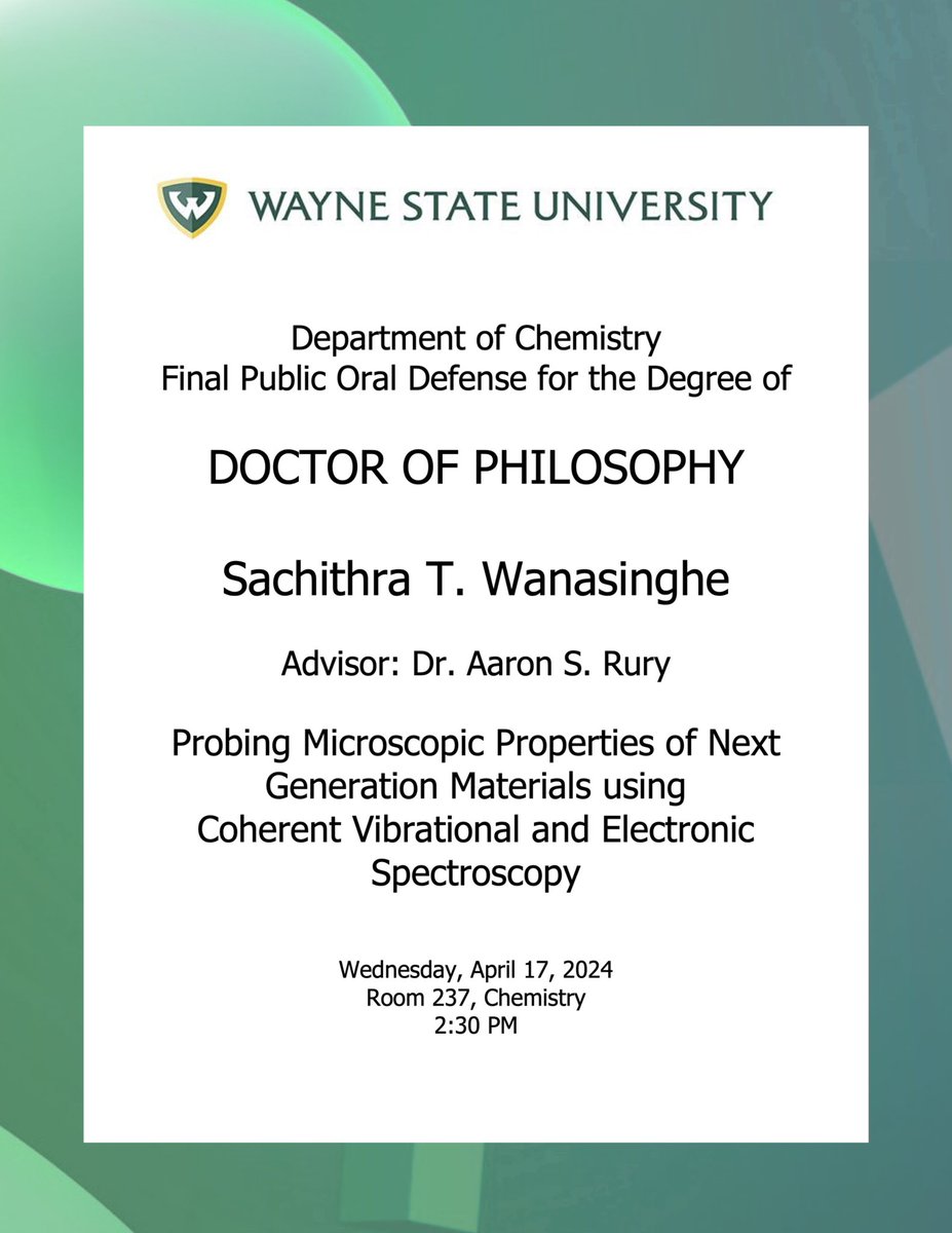 The Final Public Oral Defense for the Degree of Doctor of Philosophy from Sachithra T. Wanasinghe will be held on Wednesday, April 17th, 2:30 pm at #WSUchemistry. Good Luck, Sachithra! #phdjourney #spectroscopy