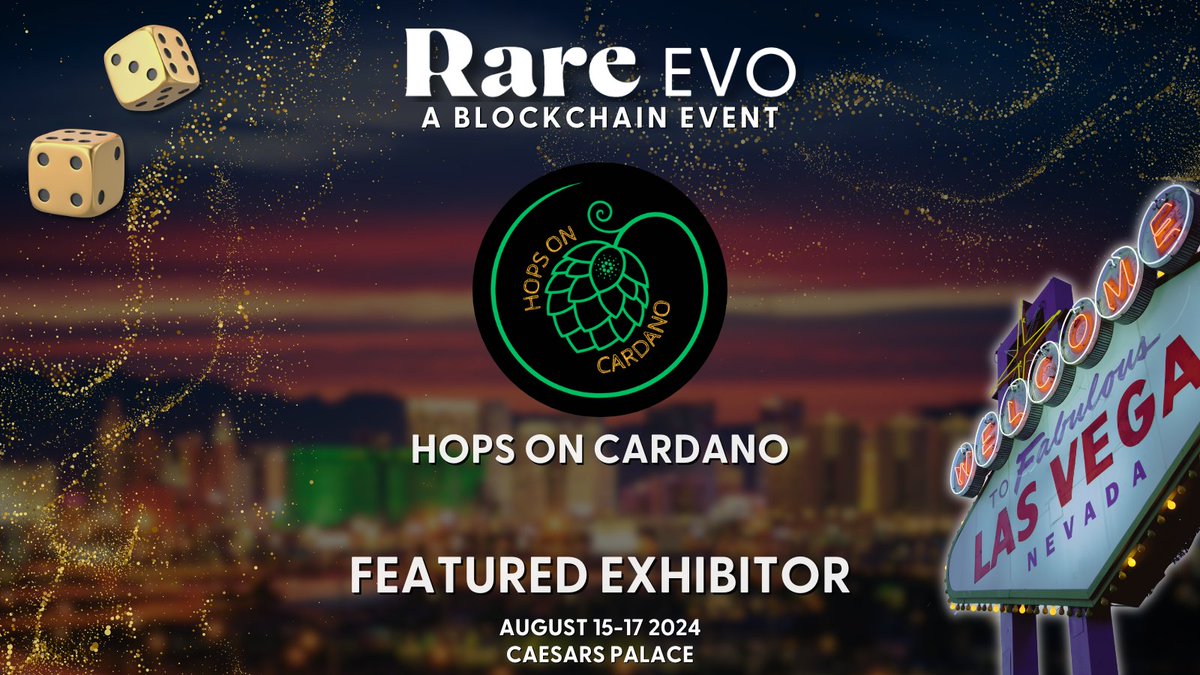 We are pleased to announce @HopsOnCardano as a Featured Exhibitor at Rare Evo 2024!